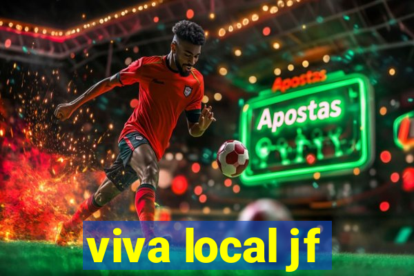 viva local jf